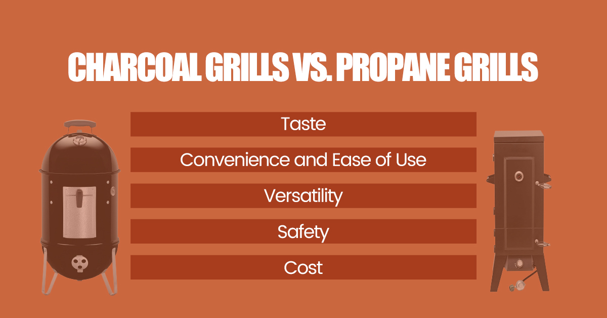 charcoal grills vs propane grills
