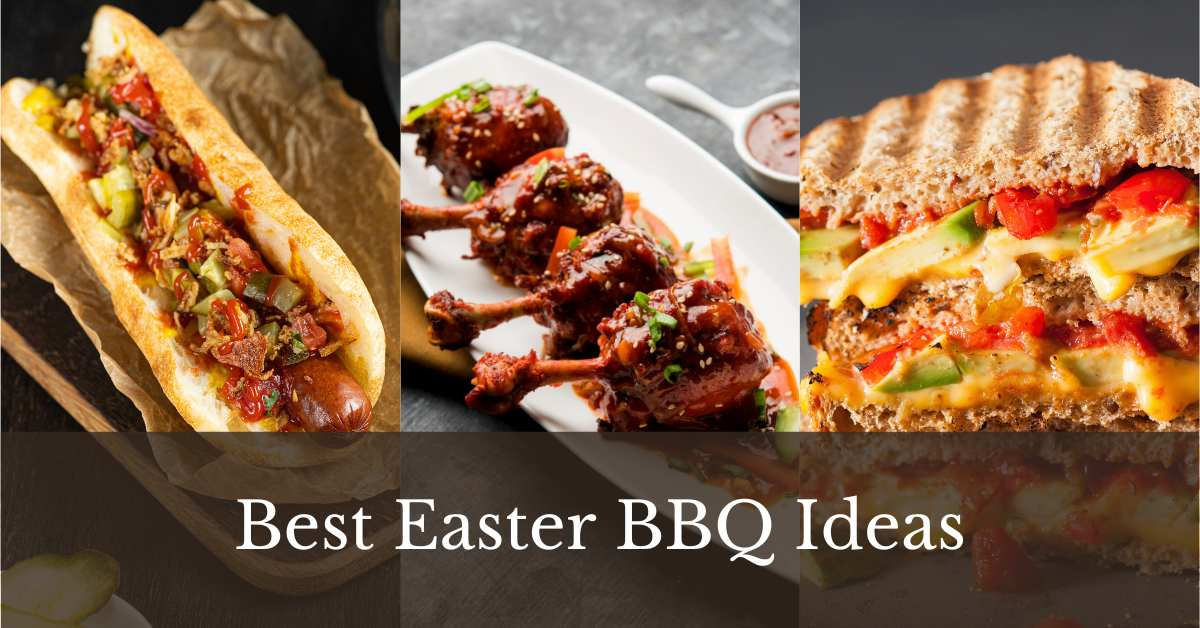 Easter BBQ Ideas