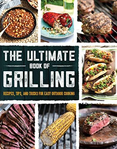 the ultimate book of grilling